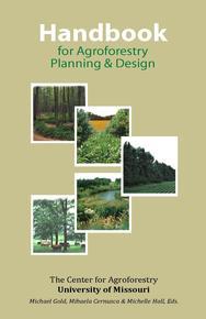 Handbook For Agroforestry Planning And Design - SARE North Central